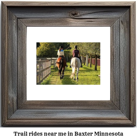 trail rides near me in Baxter, Minnesota